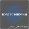 Marco Velocci - Road to Perdition (Music Inspired by the Film) [Piano Version] - Single